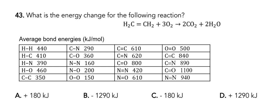 Solved 43. What is the energy change for the following | Chegg.com