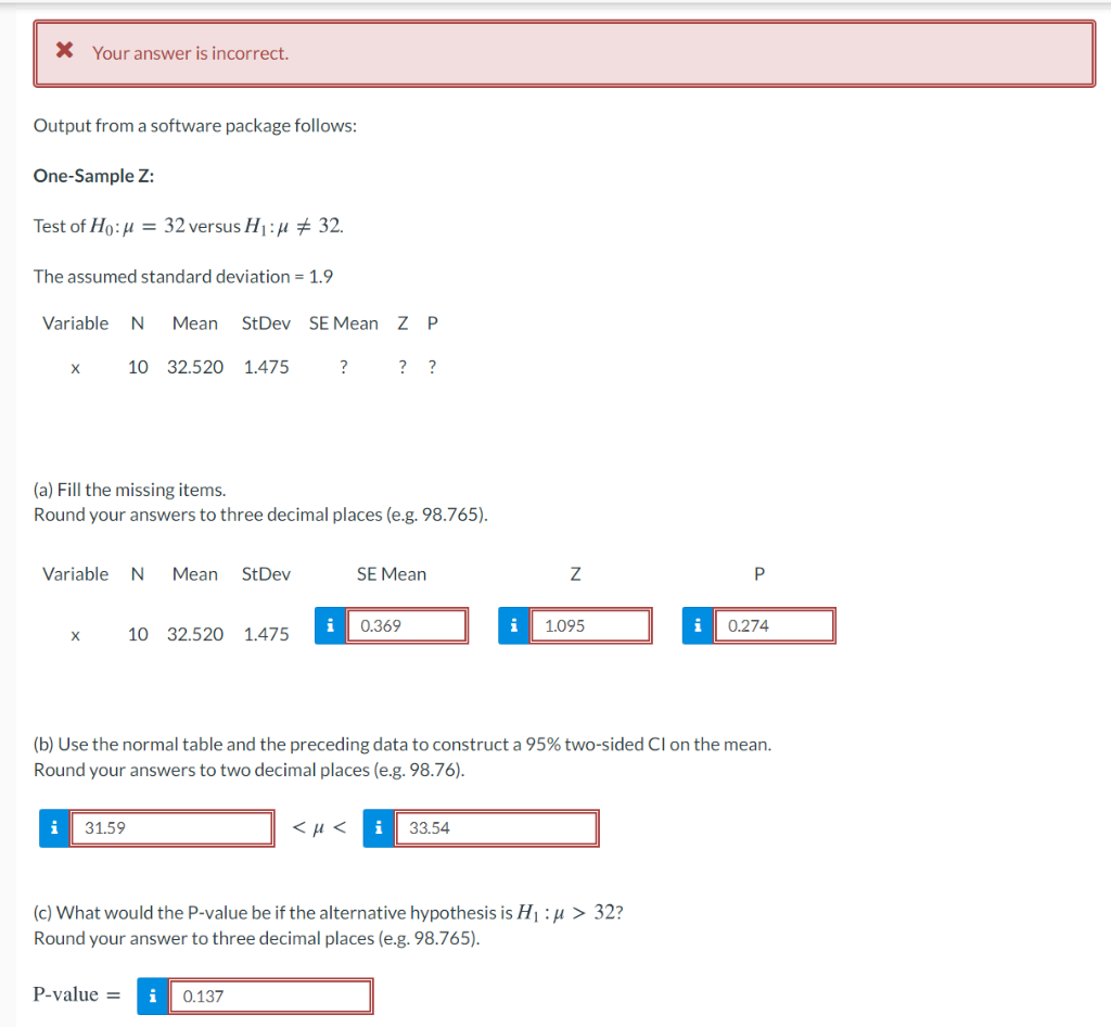 Solved x Your answer is incorrect. Output from a software | Chegg.com