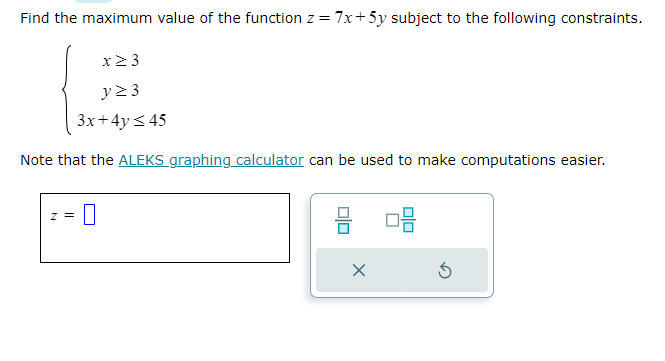 Solved Find The Maximum Value Of The Function Z 7x 5y