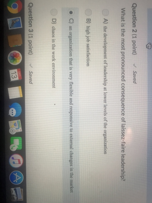 Solved Question 2 (1 point) Saved What is the most | Chegg.com