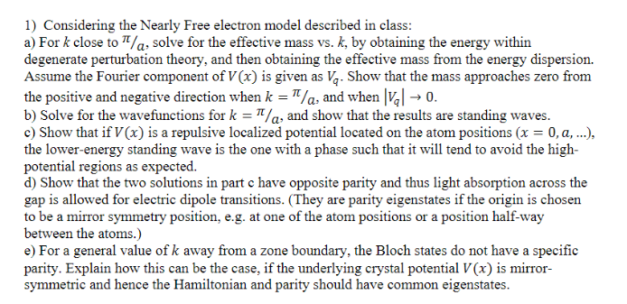 Solved 1) ﻿Considering the Nearly Free electron model | Chegg.com