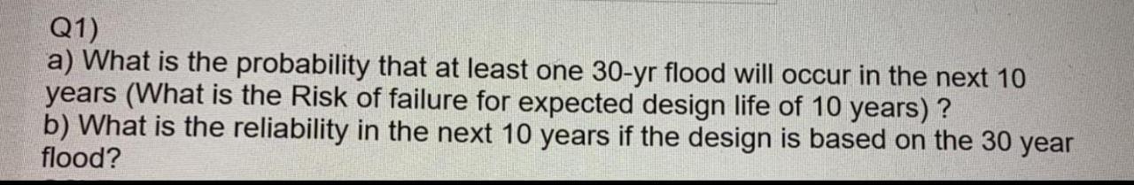 Solved Q1) a) What is the probability that at least one | Chegg.com