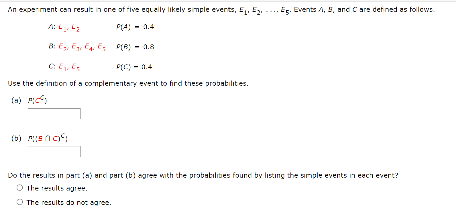 Solved An experiment can result in one of five equally Chegg