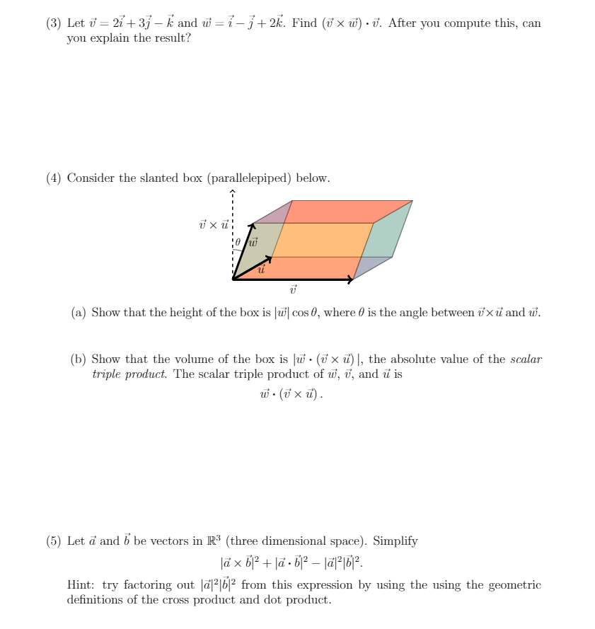 Solved 3 Let V 21 3j K And W I 1 2k Find O X W Chegg Com