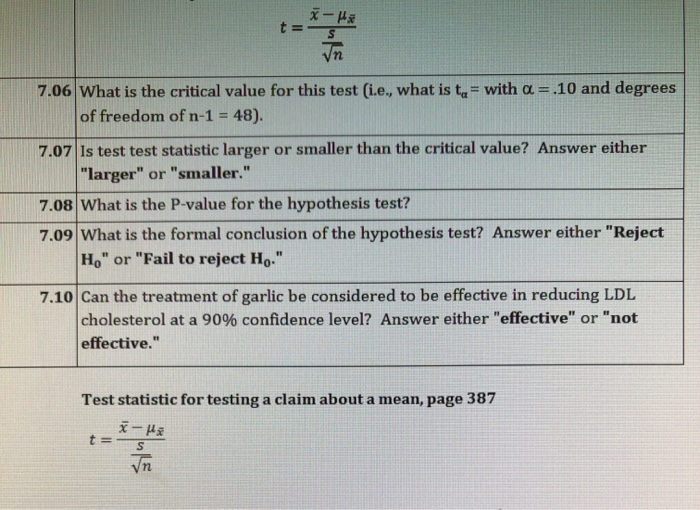 Solved Problem 7 In A Test Of The Effectiveness Of Garlic Chegg Com