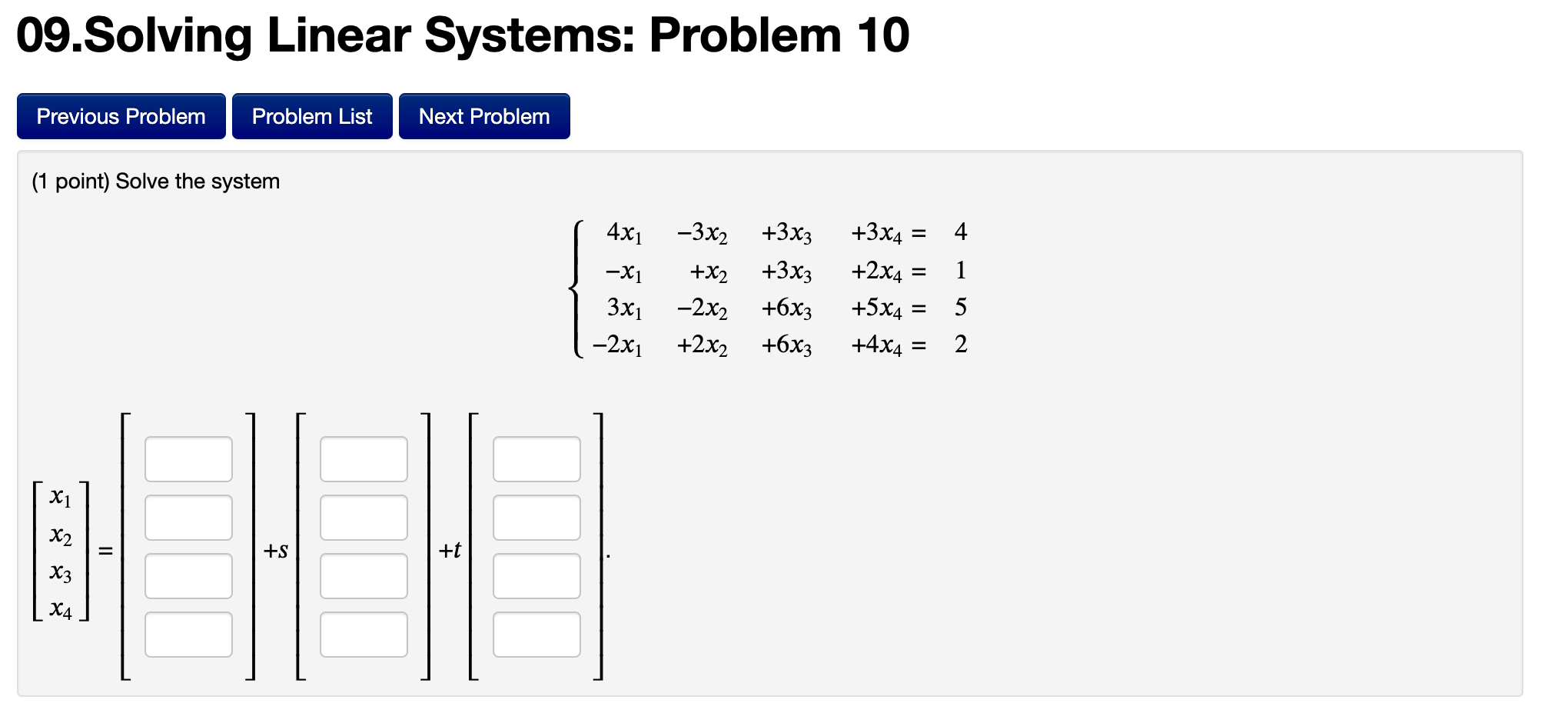 Solved 09.Solving Linear Systems: Problem 10 (1 Point) Solve | Chegg.com