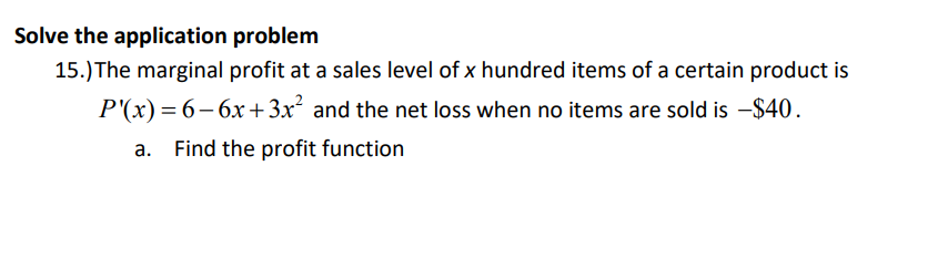 Solved Solve the application problem 15.) The marginal | Chegg.com