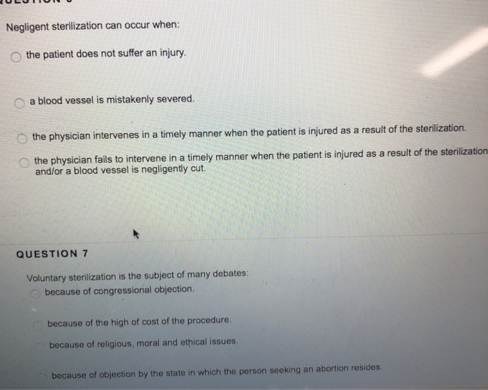 Question Negligent sterilization can occur when UNICOLL CORP