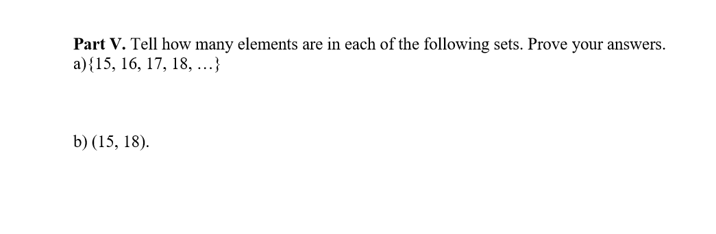 Solved Part V. Tell how many elements are in each of the | Chegg.com