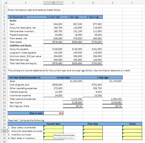 Solved Can you give the answers in the Excel formual and use | Chegg.com