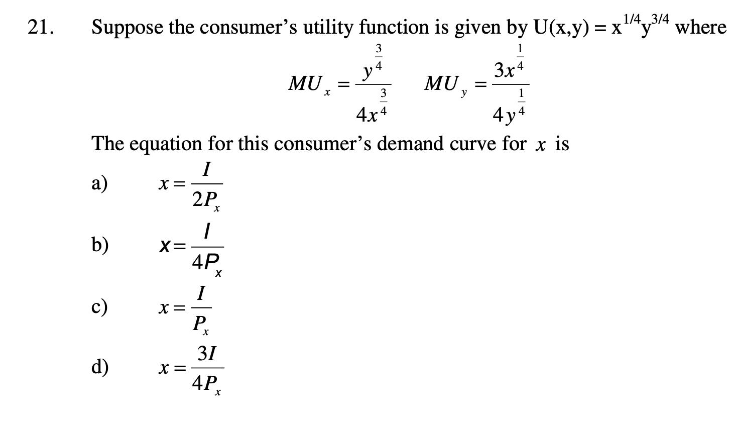 Solved Suppose The Consumer's Utility Function Is Given By | Chegg.com