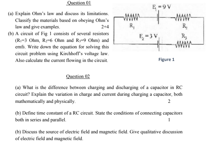 Solved Question 01 E = 9V R R (a) Explain Ohm's Law And | Chegg.com