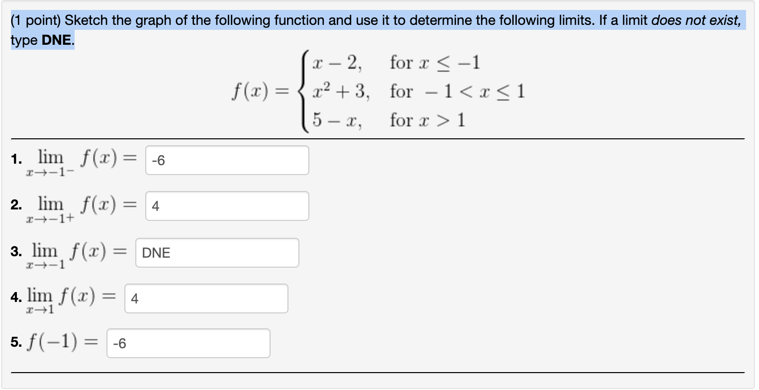 Solved (1 point) Sketch the graph of the following function | Chegg.com