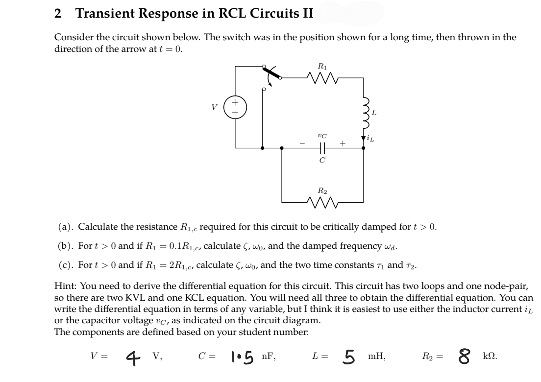 Solved Consider The Circuit Shown Below. The Switch Was In | Chegg.com