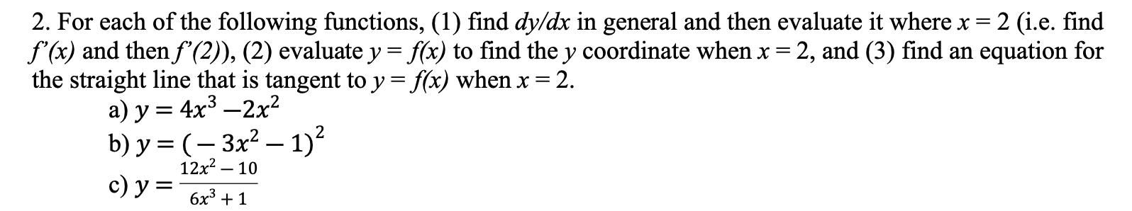 Solved 2. For each of the following functions, (1) find | Chegg.com