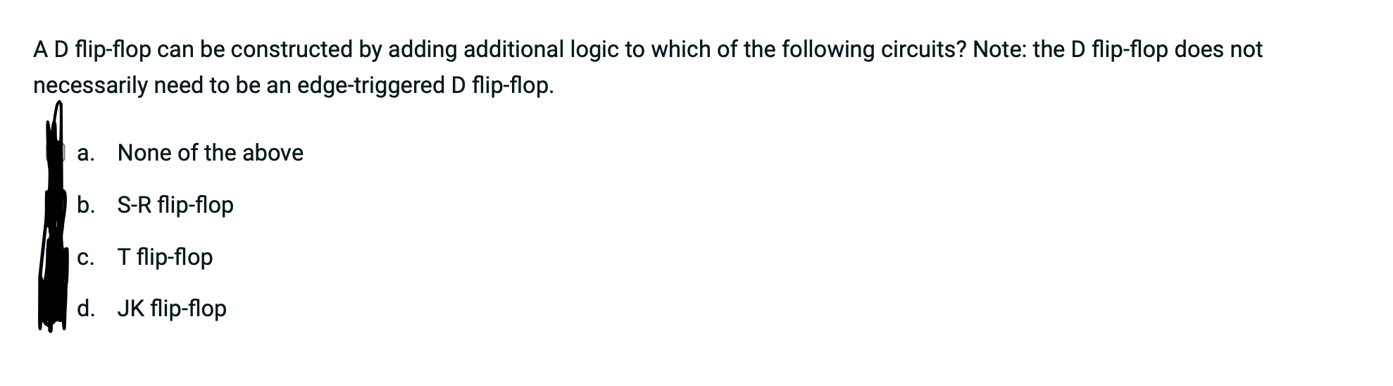 Solved A D flip-flop can be constructed by adding additional | Chegg.com
