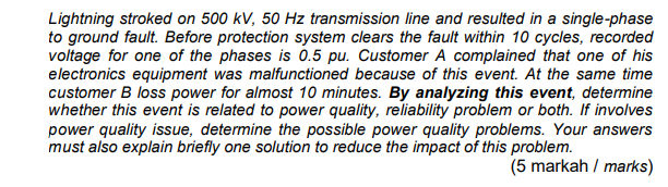 Solved Lightning stroked on 500 kV, 50 Hz transmission line | Chegg.com