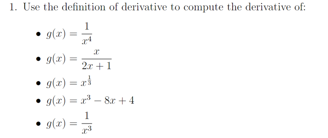 Solved 1. Use the definition of derivative to compute the | Chegg.com