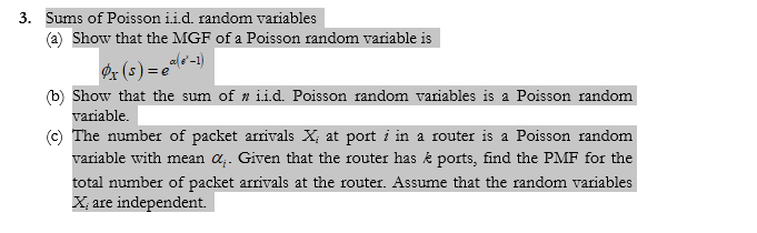 Solved ums of Poisson i.i.d. random variables (a) Show that | Chegg.com