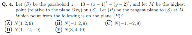 Solved Q 4 Let S Be The Paraboloid Z10−x−12−y−22 8640