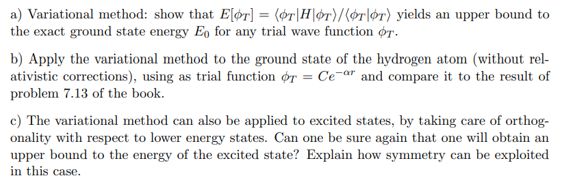 Solved a) Variational method: show that | Chegg.com