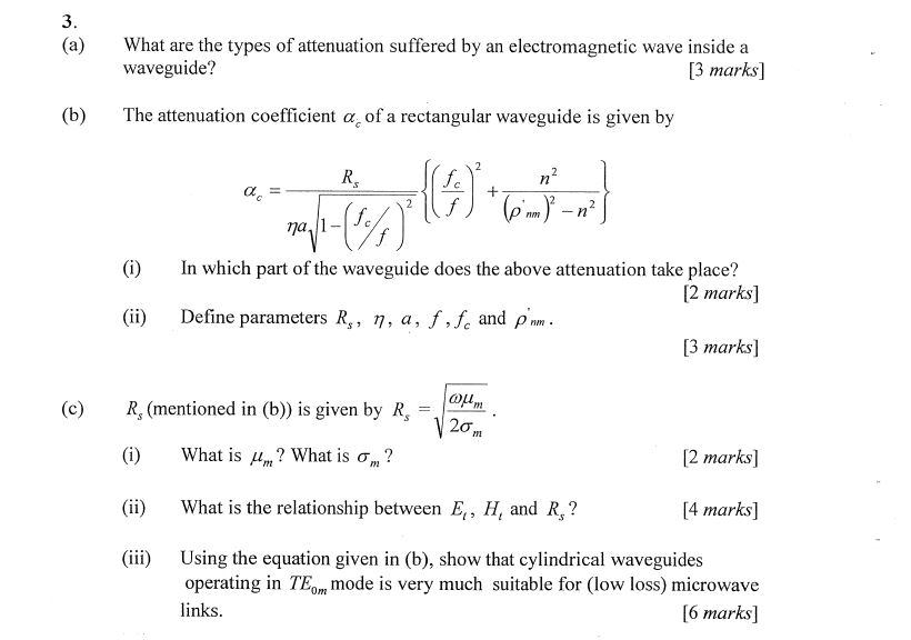 3. What are the types of attenuation suffered by an
