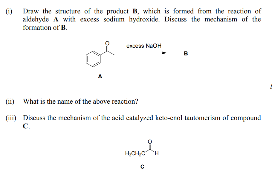 Solved (i) Draw the structure of the product B, which is | Chegg.com