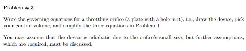 Solved Problem #3 Write The Governing Equations For A | Chegg.com