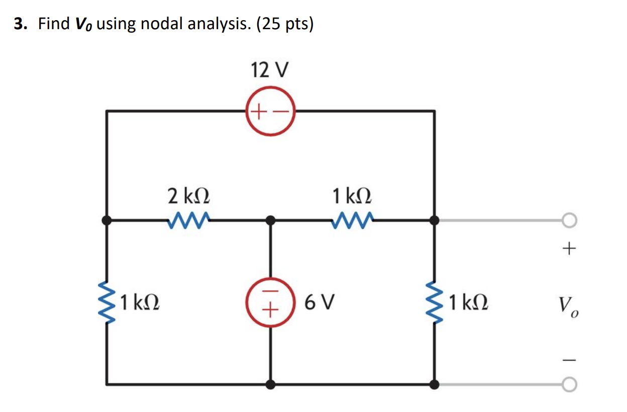 Solved Find V0 ﻿using nodal analysis. ( 25pts ) | Chegg.com