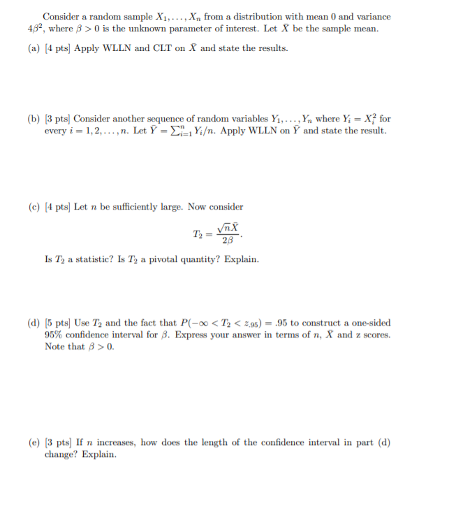 Solved Consider a random sample X1,..., X, from a | Chegg.com