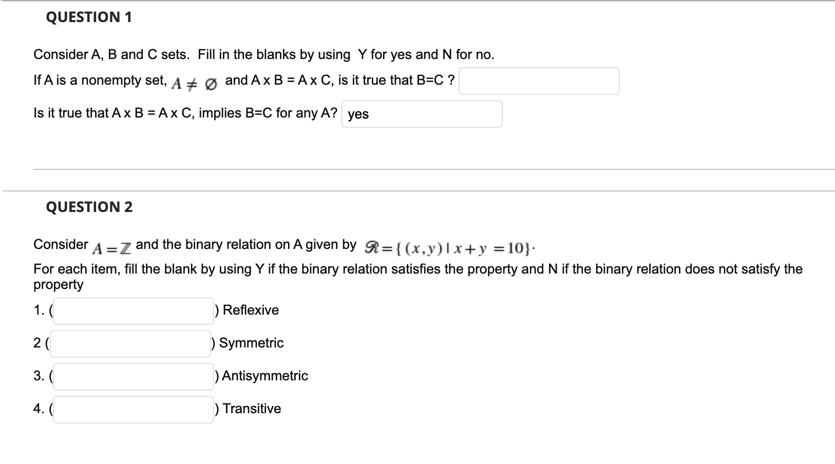 Solved QUESTION 1 Consider A, B And C Sets. Fill In The | Chegg.com