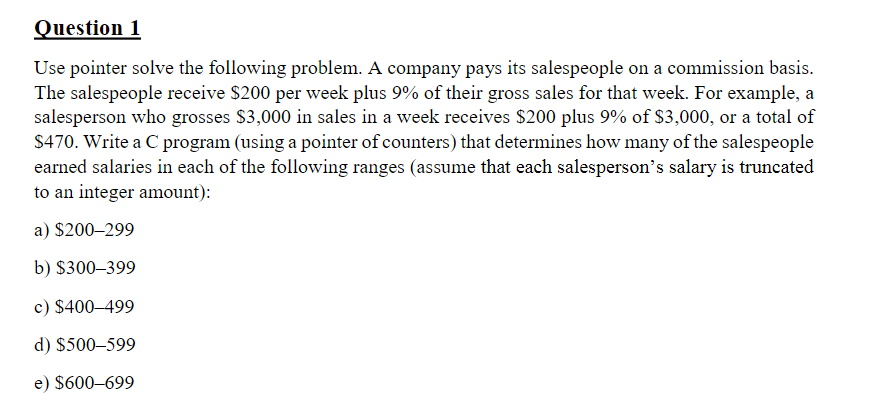 Solved Question1 Use pointer solve the following problem. A | Chegg.com