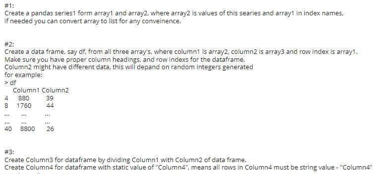 Solved in python array1: [ 4 8 12 16 20 24 28 32 36 | Chegg.com