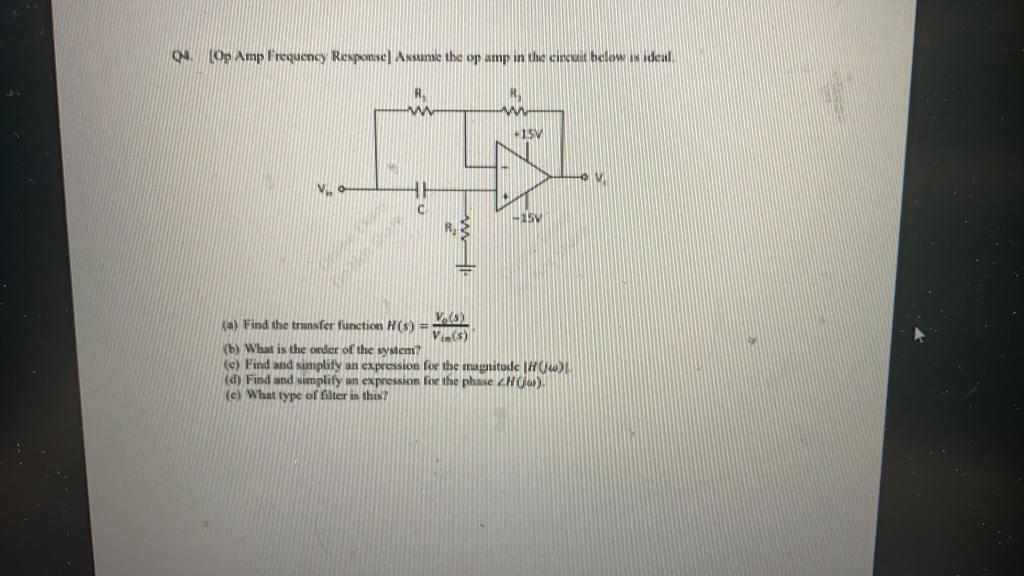 Solved Q4. [Op Amp Frequency Response] Assume the op amp in | Chegg.com