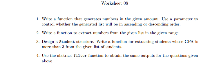 Solved Worksheet 08Write a function that generates numbers | Chegg.com