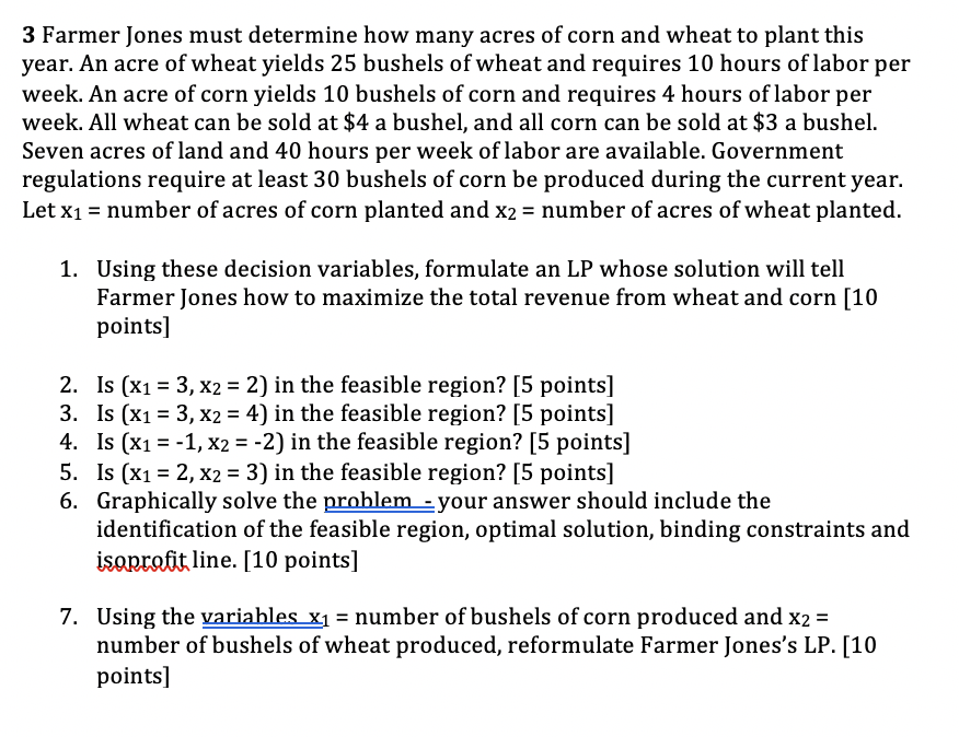 Solved 3 Farmer Jones must determine how many acres of corn