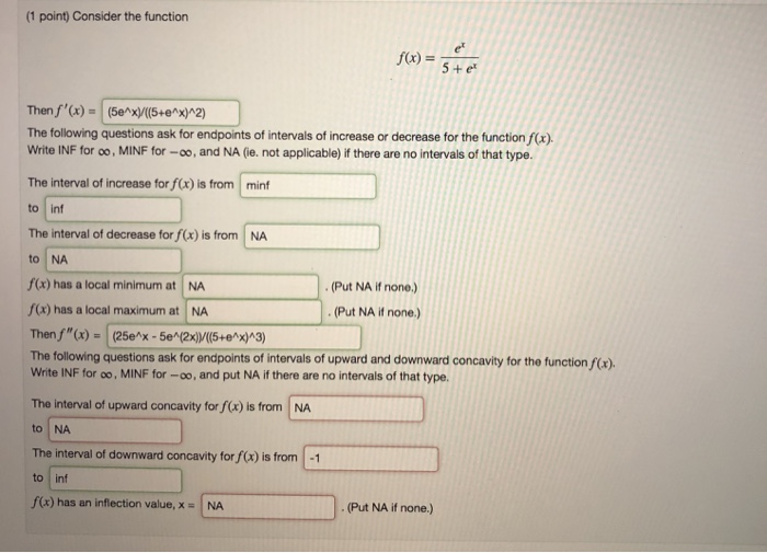 Solved (1 point) Consider the function f(x) 5 + e Then f'() | Chegg.com