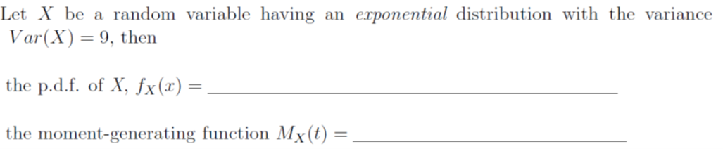 Solved Let X be a random variable having an exponential | Chegg.com