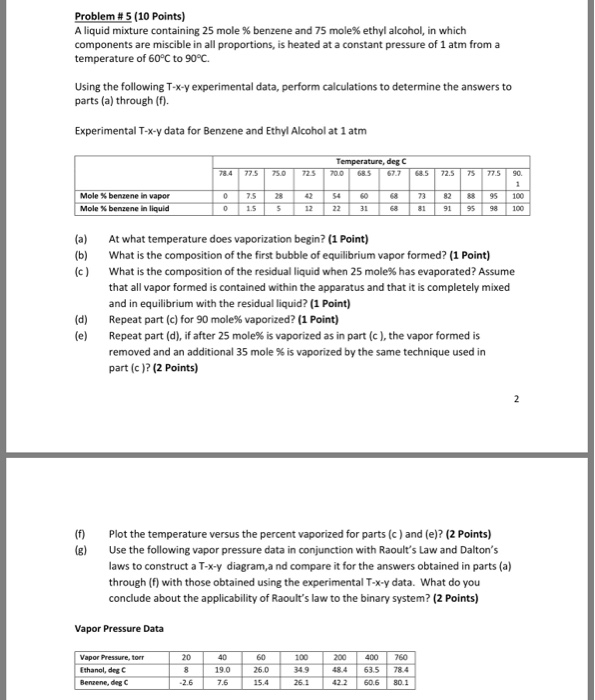 Solved Problem # 5 (10 Points) A liquid mixture containing | Chegg.com