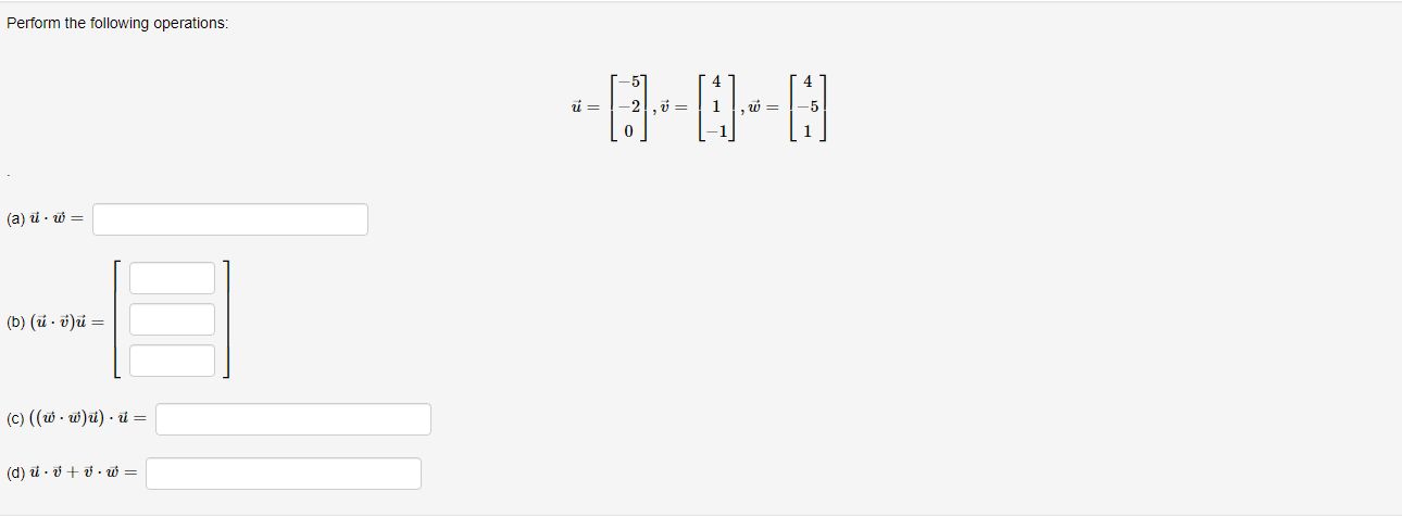 Solved Perform the following operations: | Chegg.com