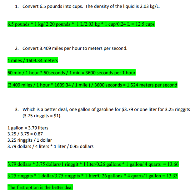 Solved 1. Convert 6.5 pounds into cups. The density of the Chegg