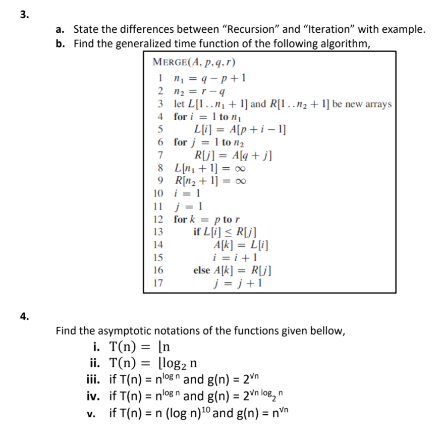 Solved 3. = a. State the differences between “Recursion” and | Chegg.com