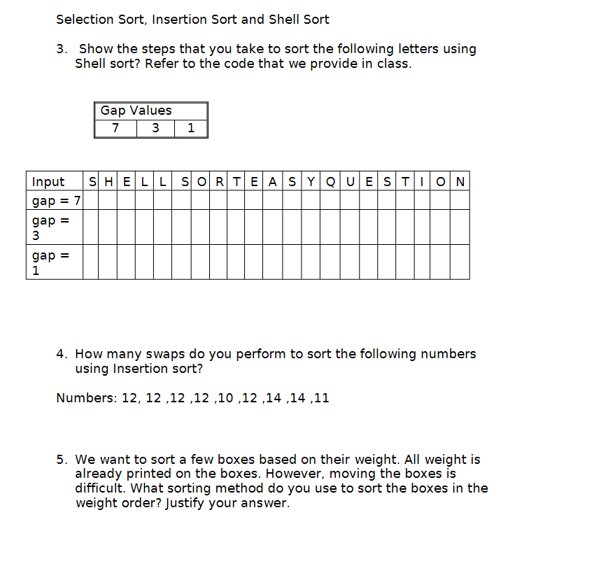 The following assignment is on Selection Sort, | Chegg.com
