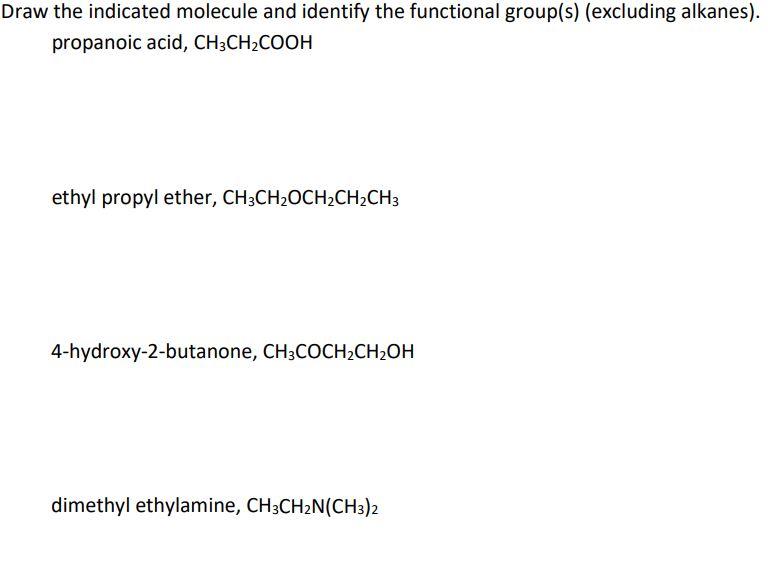 Solved Draw the indicated molecule and identify the | Chegg.com