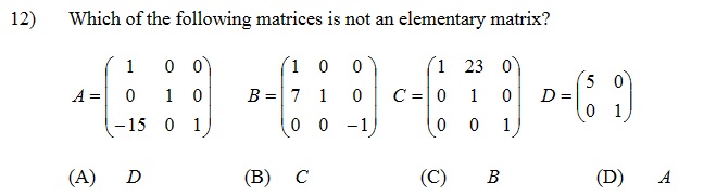 Solved Which of the following matrices is not an elementary | Chegg.com