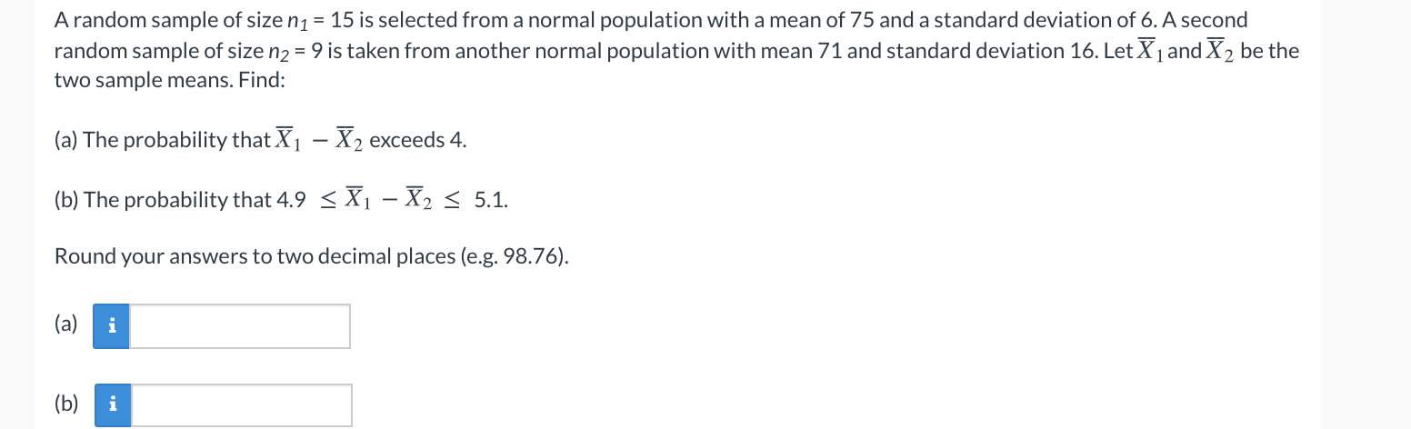 Solved A random sample of size n1 = 15 is selected from a | Chegg.com