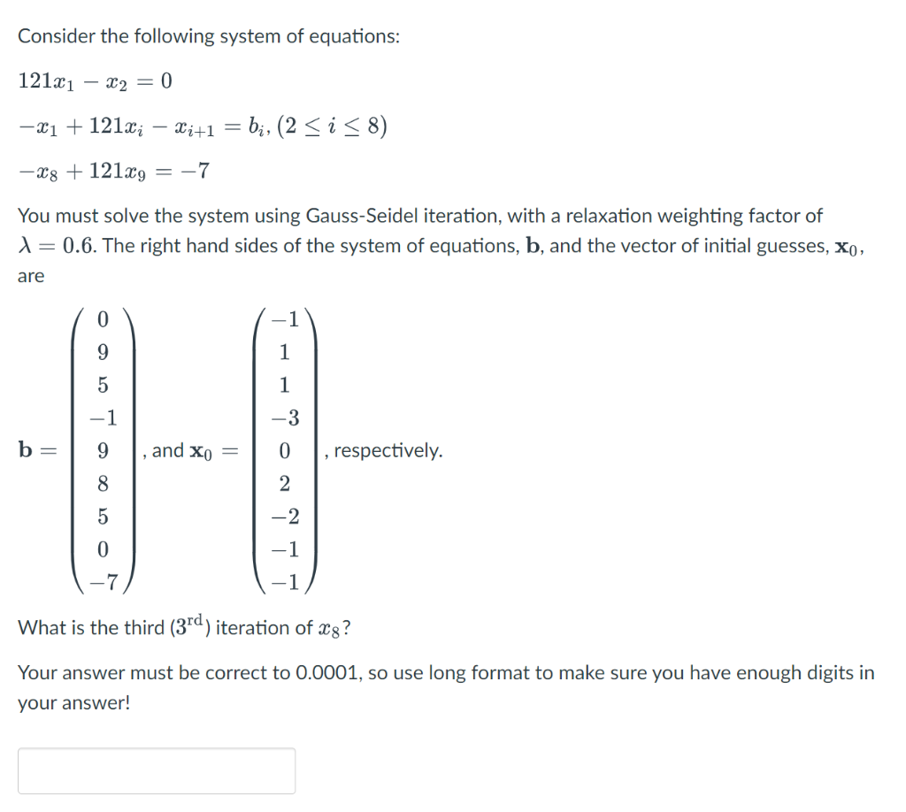 Solved Consider The Following System Of Equations: | Chegg.com