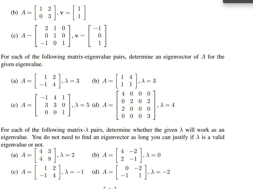 Solved For each of the following matrix-vector pairs, | Chegg.com