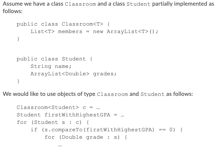 Solved Assume we have a class Classroom and a class Student | Chegg.com