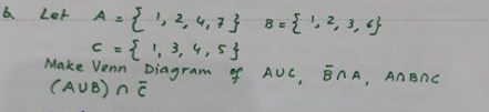 Solved BE 6. Let A = 1, 2 {"2,4,7} B={';2,3, } = { , C = { | Chegg.com